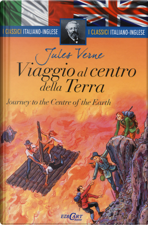 Viaggio Al Centro Della Terra-Journey to the Centre of the Earth by Jules Verne