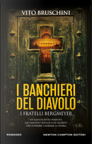 I banchieri del diavolo. I fratelli Bergmeyer by Vito Bruschini