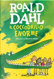 Il coccodrillo Enorme by Roald Dahl