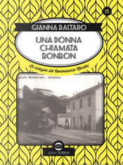 Una donna chiamata Bonbon. Le indagini del commissario Martini by Gianna Baltaro
