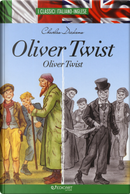 Oliver Twist. Testo inglese a fronte by Charles Dickens