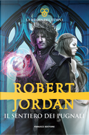 Il sentiero dei pugnali by Robert Jordan