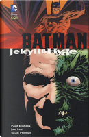 Jekyll & Hyde. Batman by Jae Lee, Paul Jenkins, Sean Phillips