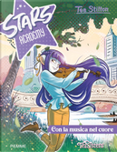 Con la musica nel cuore by Tea Stilton