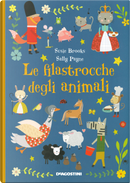 Le filastrocche degli animali by Susie Brooks