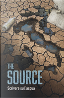 The source. Scrivere sull'acqua