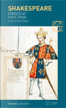 Enrico VI. Testo inglese a fronte. Vol. 1 by William Shakespeare