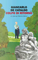 Colpo di ritorno by Giancarlo De Cataldo