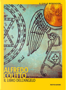 Il libro dell'angelo by Alfredo Colitto