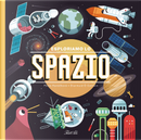 Esploriamo lo spazio by Diarmuid O Cathain, Pavla Hanácková