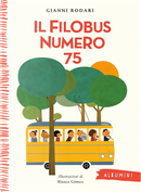 Il filobus numero 75 by Gianni Rodari