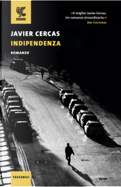 Indipendenza by Javier Cercas