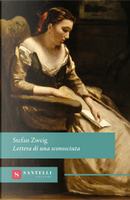 Lettere di una sconosciuta by Stefan Zweig