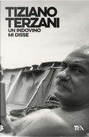 Un indovino mi disse by Tiziano Terzani