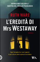 L'eredità di Mrs Westaway by Ruth Ware