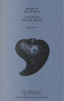 L'estate della neve by Marco Balzano