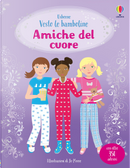 Amiche del cuore. Con adesivi by Lucy Bowman