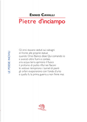 Pietre d'inciampo. Le poesie incivili by Ennio Cavalli