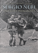 Sergio Neri. Uno scout pedagogista by Elisa Monari, Fabio Balboni, Stefano Zerbini