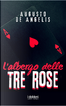 L'albergo delle tre rose by Augusto de Angelis