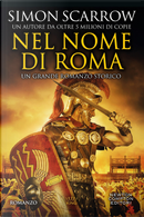 Nel nome di Roma by Simon Scarrow