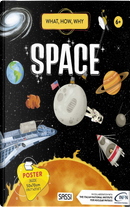 Space. What, How, Why by Alberto Borgo, Irena Trevisan, Mattia Cerato