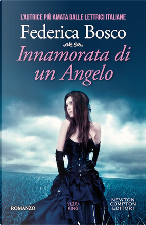 Innamorata di un angelo by Federica Bosco