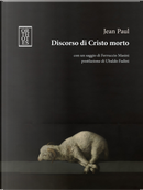 Discorso di Cristo morto by Jean Paul