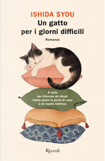 Un gatto per i giorni difficili by Syou Ishida