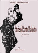 Storie del santo maledetto by Stefano Duranti Poccetti