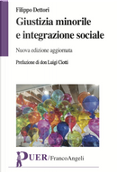 Giustizia minorile e integrazione sociale by Filippo Dettori