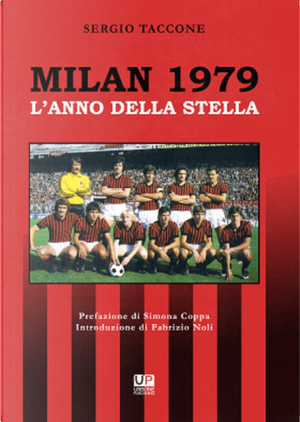 Milan 1979. L'anno della stella by Sergio Taccone
