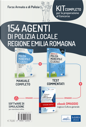 Kit Concorso 154 agenti di Polizia Locale Regione Emilia Romagna. Manuale + Test commentati