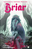 Briar. Vol. 1: La bella risvegliata by Christopher Cantwell