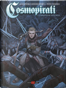 Cosmopirati. Vol. 1: Prigionieri dell'oblio by Alejandro Jodorowsky