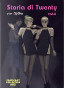 Storia di Twenty. Vol. 4 by Erich von Gotha