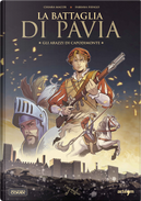 la battaglia di Pavia. Gli arazzi di Capodimonte by Chiara Macor, Fabiana Fiengo