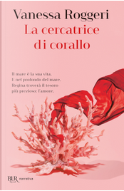 La cercatrice di corallo by Vanessa Roggeri