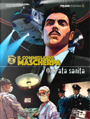 Onorata sanità. Il commissario Mascherpa by Luca Scornaienchi