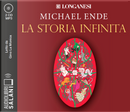 La storia infinita letto da Gino La Monica. Audiolibro. CD Audio formato MP3 by Michael Ende