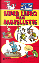 Il superlibro delle barzellette by Giorgio Di Vita