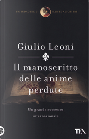 Il manoscritto delle anime perdute. Un'indagine di Dante Alighieri by Giulio Leoni