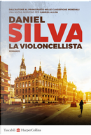 La violoncellista by Daniel Silva