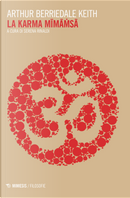 La karma mimamsa by Arthur Berriedale Keith