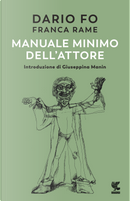 Manuale minimo dell'attore by Dario Fo, Franca Rame