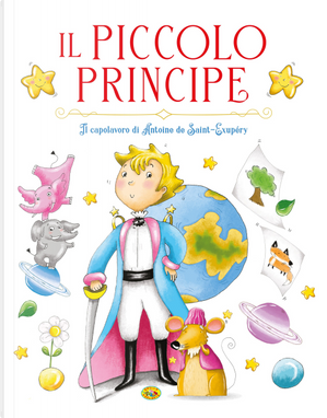 Il Piccolo Principe by Antoine de Saint-Exupéry