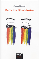 Medicina d'inchiostro by Chiara Fiorani