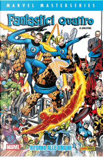 Fantastici Quattro di John Byrne 1 by Bill Mantlo, Chris Claremont, John Byrne, Marv Wolfman