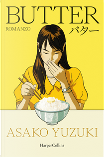 Butter by Asako Yuzuki