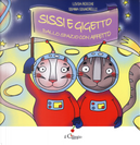 Sissi e Gigetto dallo spazio con affetto by Livia Rocchi